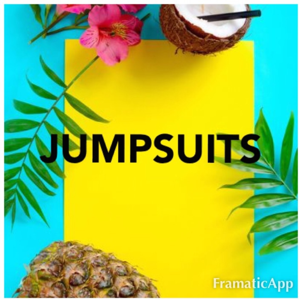 Jump Suits!!!